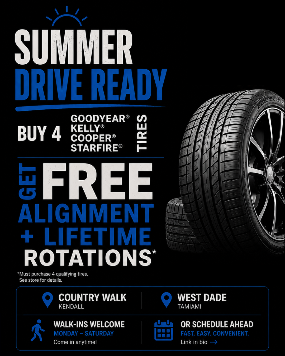 buy 4 tires get free alignment and lifetime rotations summer offer